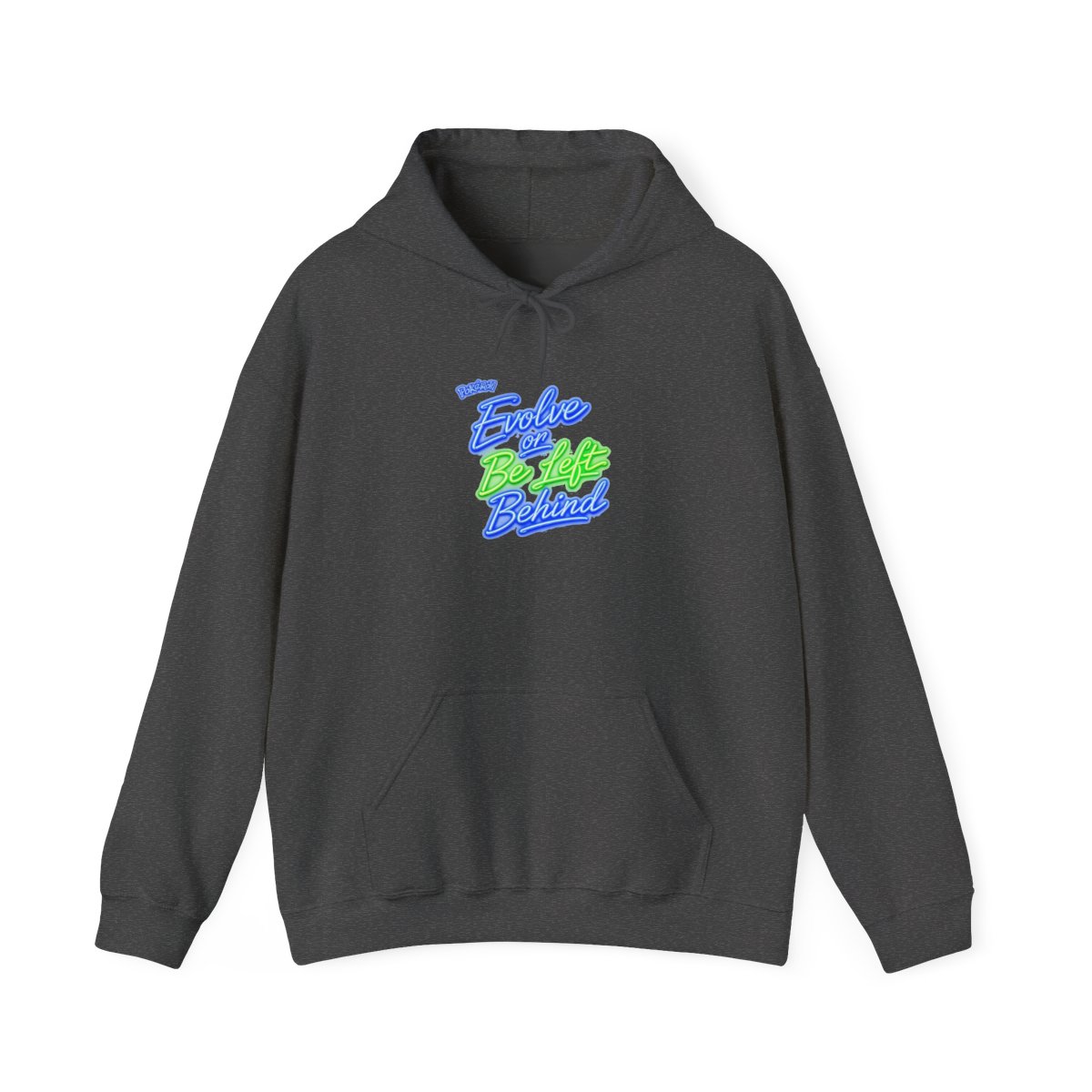 Pokemon "Evolve or Be Left Behind" Hoodie - alternate angle 4, merchandise