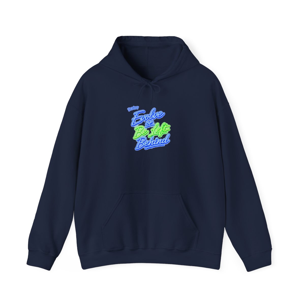 Pokemon "Evolve or Be Left Behind" Hoodie - alternate angle 5, merchandise