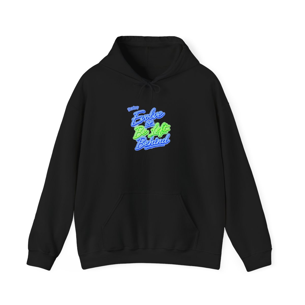 Pokemon "Evolve or Be Left Behind" Hoodie - alternate angle 2, merchandise